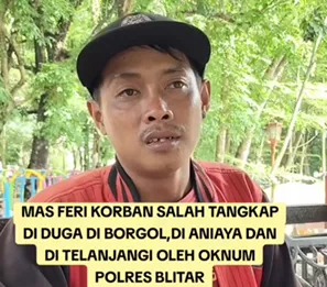 Pria Blitar Mengaku Jadi Korban Salah Tangkap Namun Polisi Membantah